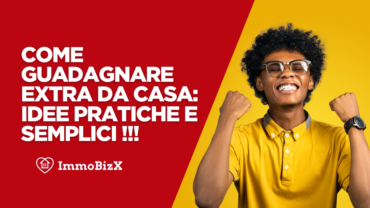 Come Guadagnare Extra da Casa: Idee Pratiche e Semplici