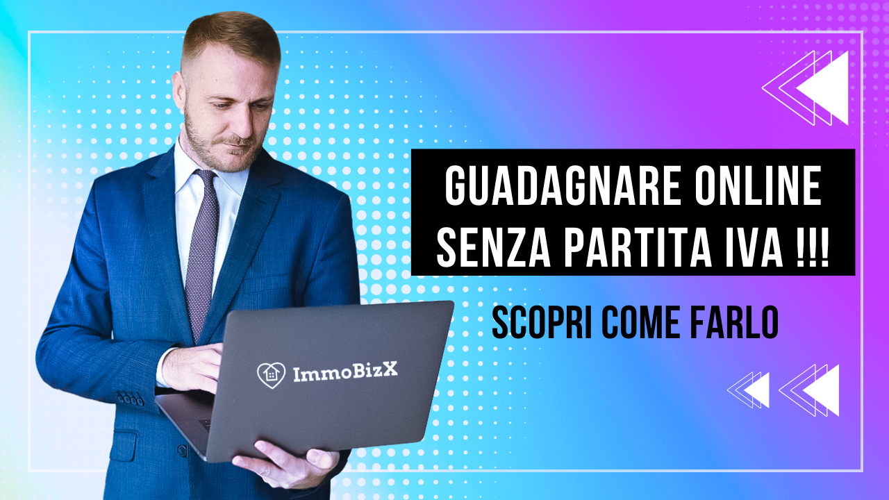 Guadagnare Online Senza Partita IVA: Scopri Come Farlo