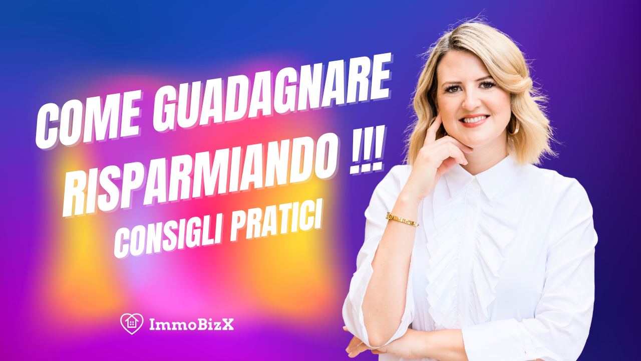 Come Guadagnare Risparmiando: Consigli Pratici