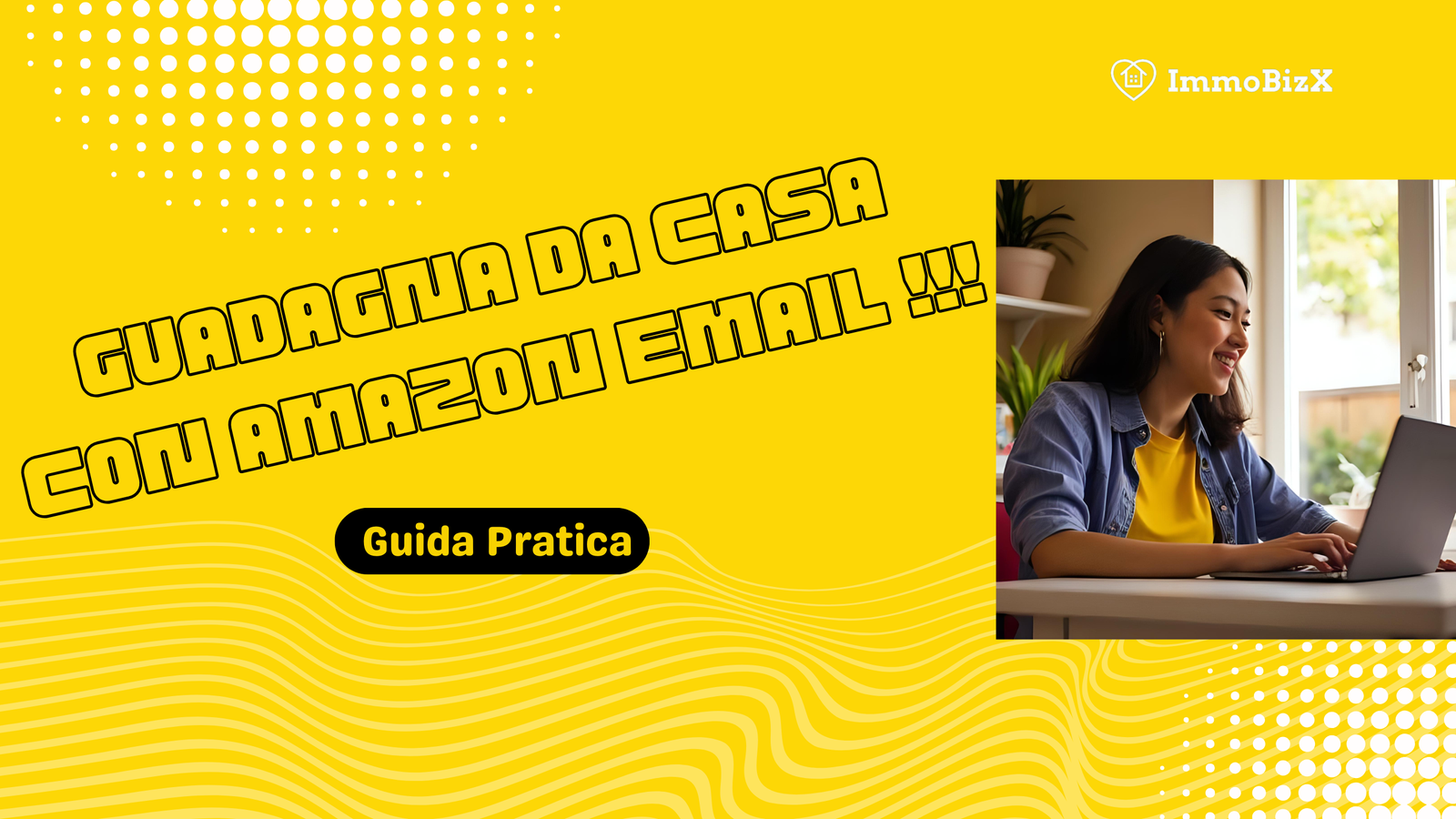 Guadagna da Casa con Amazon Email: Guida Pratica